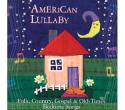 American Lullaby  Various Artists American Lullaby  Various Artists
