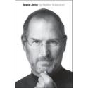 Steve Jobs: A Biography Steve Jobs: A Biography