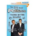 The 100 Most Pointless Things in the World The 100 Most Pointless Things in the World