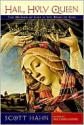 Hail, Holy Queen Hail, Holy Queen